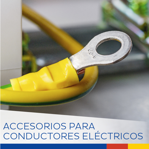 ACCESORIOS PARA CONDUCTORES ELÉCTRICOS 