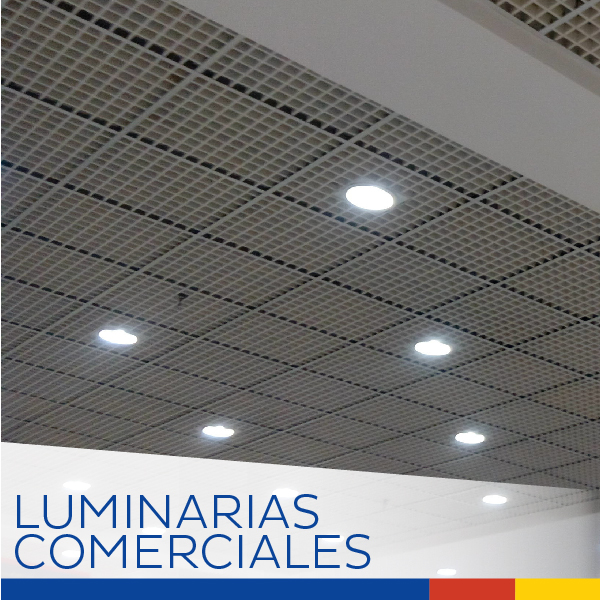 LUMINARIAS COMERCIALES