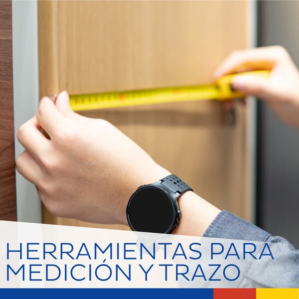 HERRAMIENTAS PARA MEDICIÓN Y TRAZO