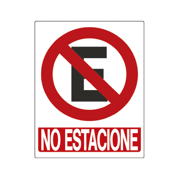 LETRERO NO ESTACIONE 25X20cm BEST VALUE F08111