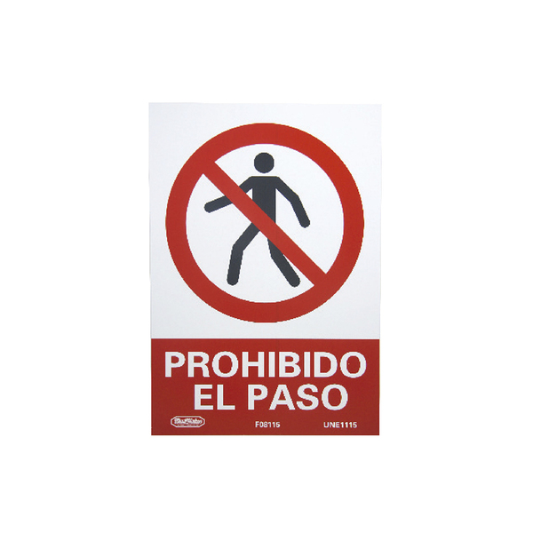 LETRERO PROHIBIDO EL PASO 21X30cm BEST VALUE F08115