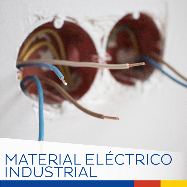 MATERIAL ELÉCTRICO INDUSTRIAL